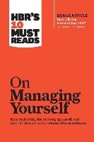 HBR's 10 Must Reads on Managing Yourself Harvard Business Review