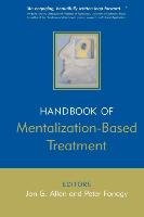 Hdbk of Mentalization-Based Treatment Allen, Fonagy