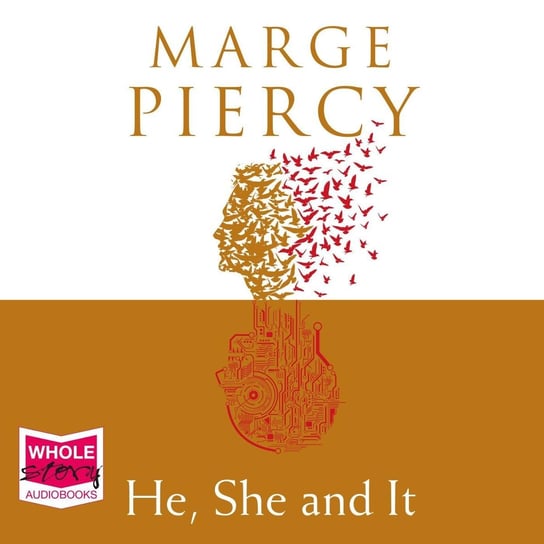 He, She and It Piercy Marge