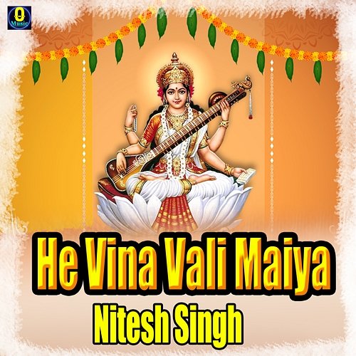 He Vina Vali Maiya Nitesh Singh & Raj Bhai