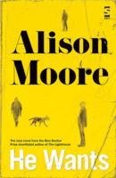 He Wants Moore Alison