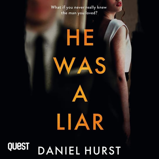 He Was A Liar - audiobook Daniel Hurst
