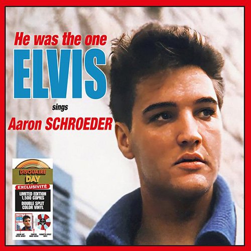 He Was the One (Elvis Sings Aaron Schroeder) Presley Elvis