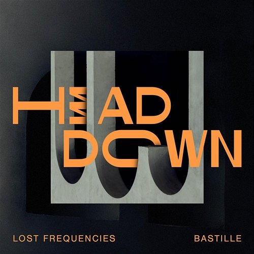 Head Down Lost Frequencies, Bastille