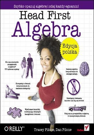 Head First Algebra. Edycja polska Pilone Tracey, Pilone Dan