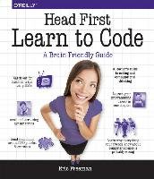 Head First Learn to Code Freeman Eric