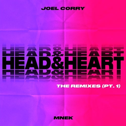 Head & Heart Joel Corry feat. MNEK
