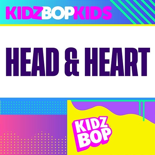 Head & Heart Kidz Bop Kids