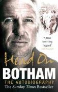 Head On - Ian Botham: The Autobiography Botham Ian