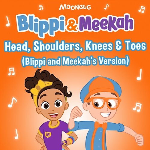 Head, Shoulders, Knees & Toes Blippi, Meekah