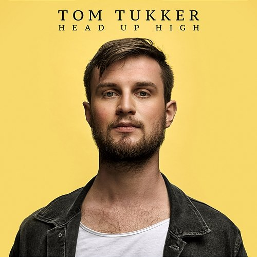 Head Up High Tom Tukker