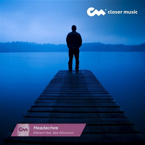 Headaches MAHAMI feat. Jake Abramson