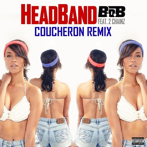 HeadBand B.o.B feat. 2 Chainz