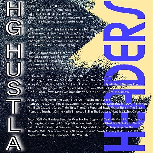 Headers H.G. Hustla