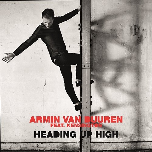 Heading up High Armin van Buuren feat. Kensington