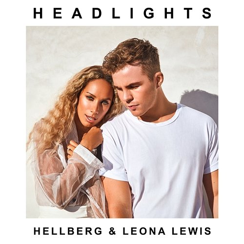 Headlights Hellberg, Leona Lewis