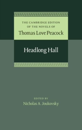 Headlong Hall Peacock Thomas Love