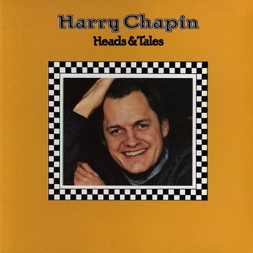 Heads & Tales Harry Chapin