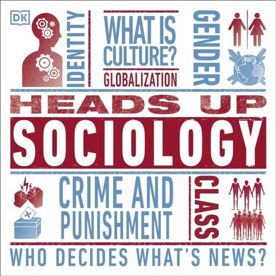 Heads Up. Sociology Parker Kimberly