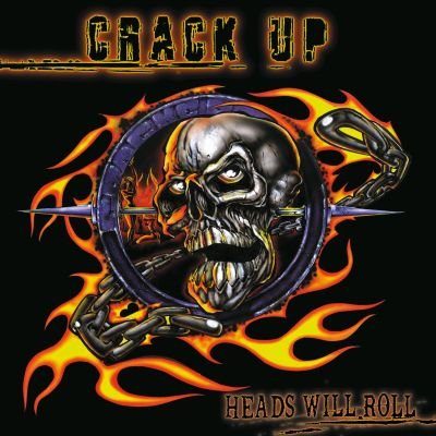 Heads Will Roll Crack Up