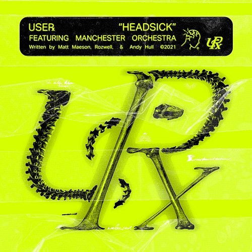 Headsick USERx, Rozwell feat. Manchester Orchestra, Matt Maeson