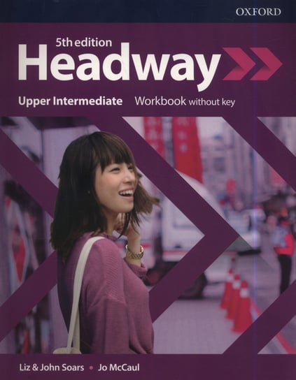 Headway 5E Upper-Intermediate Workbook without Key Soars Liz, Soars John, McCaul Jo