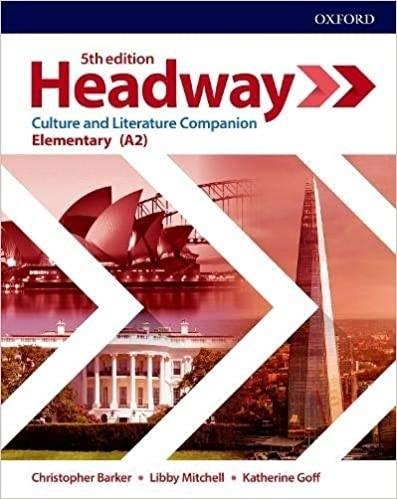 Headway. 5th Edition. Elementary. Culture and Literature Barker Chris, Mitchell Libby, Goff Katherine