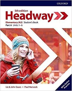Headway. 5th Edition. Elementary. Student's Book Part A + Online Practice Soars John, Soars Liz, Hancock Paul