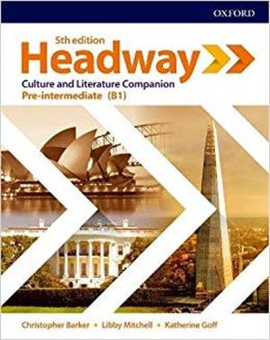 Headway. 5th Edition. Pre-Intermediate. Culture and Literature Barker Chris, Mitchell Libby, Goff Katherine