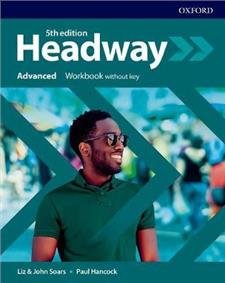 Headway. Fifth Edition. Advanced. Workbook Soars John, Soars Liz, Hancock Paul