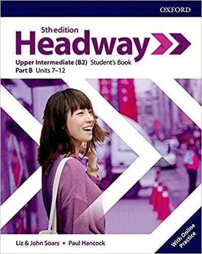 Headway. Fifth Edition. Upper-Intermediate. Students Book Part B + Online Practice Soars John, Soars Liz, Hancock Paul