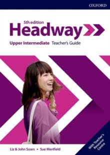 Headway. Fifth Edition. Upper-Intermediate. Teacher's Guide Soars John, Soars Liz, McCaul Jo