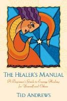 Healer's Manual Andrews Ted