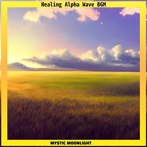Healing Alpha Wave Bgm Mystic Moonlight