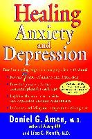Healing Anxiety and Depression Amen Daniel G., Routh Lisa C.