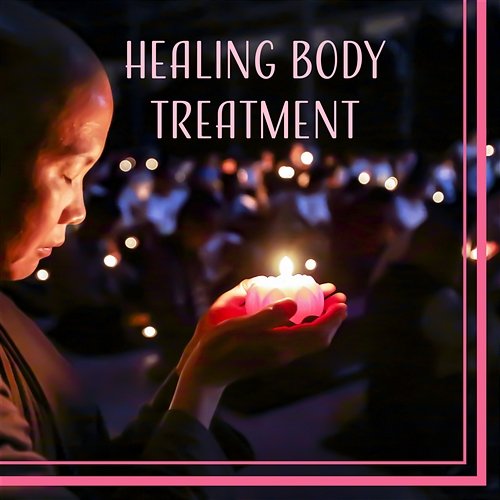 Healing Body Treatment: Meditation & Deep Concentration Music, Calming Nature Sounds, Total Relax Spiritual Meditation Vibes