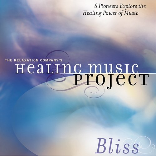 Healing Music Project Bliss Healing Music Project Bliss
