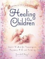 Healing Our Children Nagel Ramiel