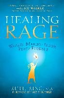 Healing Rage: Women Making Inner Peace Possible King Ruth