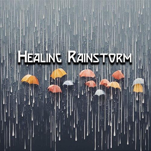 Healing Rainstorm: Calming Rain Sounds for Anxiety Relief and Insomnia Treatment Father Nature Sleep Kingdom