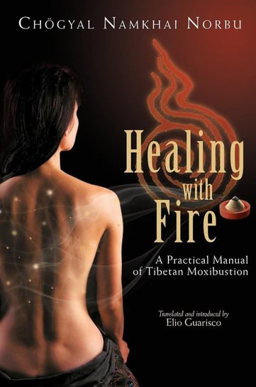 Healing with Fire Namkhai Norbu