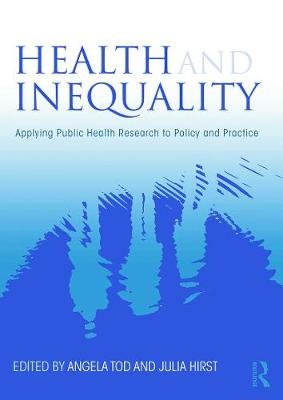 Health and Inequality Tod Angela M.