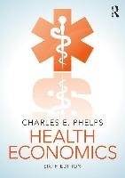 Health Economics Phelps Charles E.