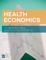 Health Economics Bhattacharya Jay, Hyde Timothy, Tu Peter