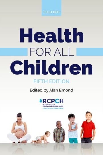 Health For All Children Alan Emond