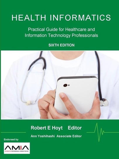 Health Informatics Hoyt Robert E.