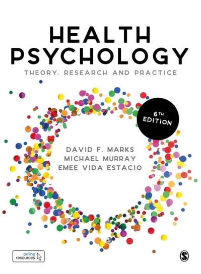 Health Psychology: Theory, Research and Practice Opracowanie zbiorowe