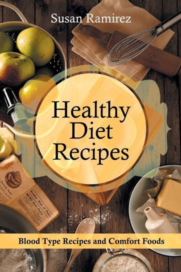 Healthy Diet Recipes Ramirez Susan