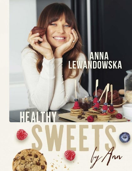 Healthy sweets by Ann Lewandowska Anna