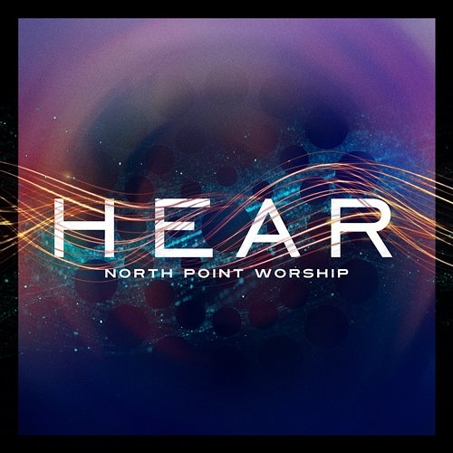 Sons And Daughters North Point Worship feat. Brett Stanfill